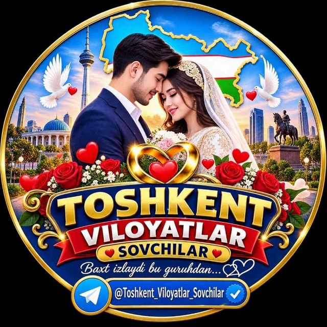 @toshkent_viloyatlar_sovchilar
