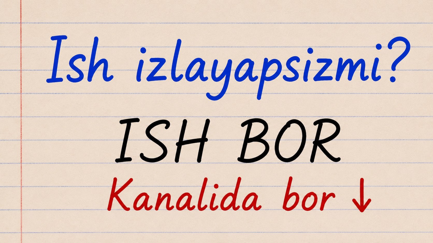 ISH BOR – ISH KERAKMI?